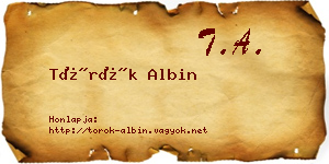 Török Albin névjegykártya